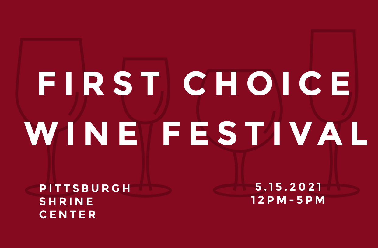 wine-festival-2021 first choice wine festival 2021 in Pittsburgh